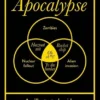 How to Apocalypse - An Illustrated Guide