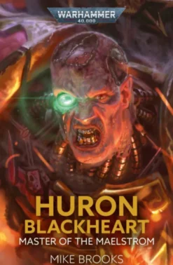 Huron Blackheart: Master of the Maelstrom