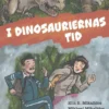 I dinosauriernas tid