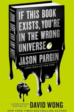 If This Book Exists, You're in the Wrong Universe