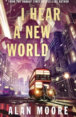 I Hear A New World
