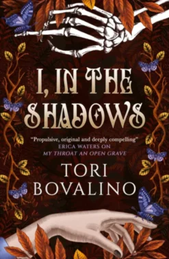 I, in the Shadows