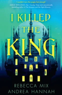 I Killed the King