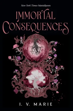 Immortal Consequences (svensk utgåva)