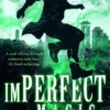 imperfect Magic