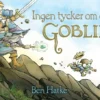 Ingen tycker om en Goblin