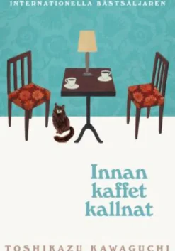 Innan kaffet kallnat