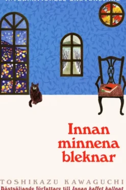 Innan minnena bleknar