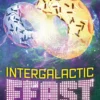 Intergalactic Feast