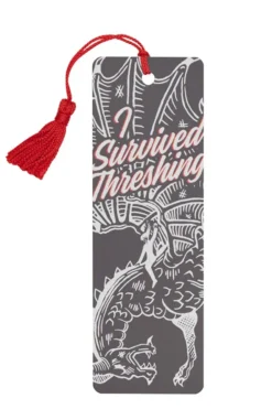 I Survived Threshing Bookmark
