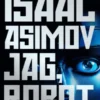 Jag, Robot