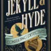 Jekyll & Hyde: Consulting Detectives