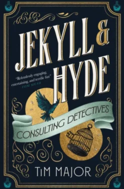 Jekyll & Hyde: Consulting Detectives
