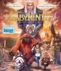 Jim Henson's Labyrinth: the Illustrated Novelization