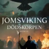Jomsviking -Dödskorpen
