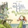 Julias hem för vilsna varelser