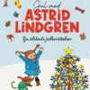 Jul med Astrid Lindgren - Sju älskade julberättelser