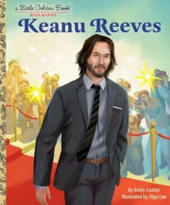 Keanu Reeves: A Little Golden Book Biography
