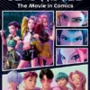K-Pop Demon Hunters - The Movie in Comics