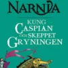 Kung Caspian och skeppet Gryningen