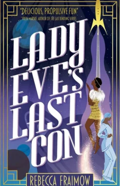 Lady Eve's Last Con