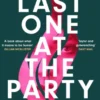 Last One at the Party
