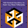 Lateral - 100 Fiendish Questions to Make You Think Differently
