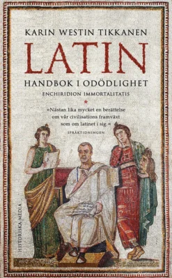 Latin - Handbok i odödlighet