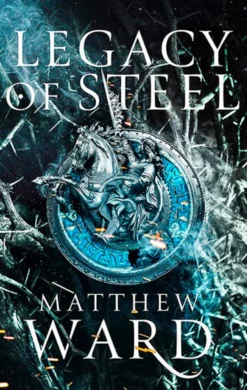 Legacy of Steel