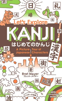 Let's Explore Kanji