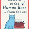 Letters to the Human Race...from the Cat