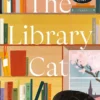 Library Cat: The Observations of a Thinking Cat
