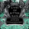 Lives of Bitter Rain
