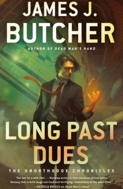 Long Past Dues