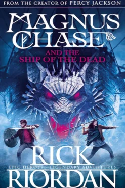 Magnus Chase and the Ship of the Dead