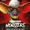 Making Monsters