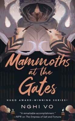 Mammoths at the Gates