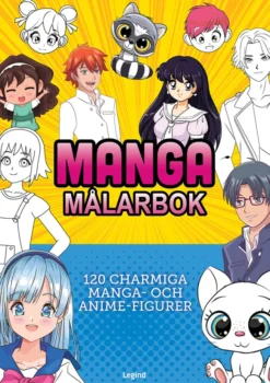 Manga målarbok - 120 charmiga manga- och anime-figurer