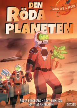 Mars tur och retur: Den röda planeten