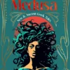 Medusa - New & Ancient Greek Tales