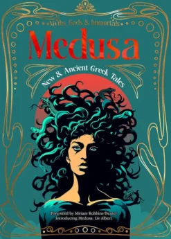 Medusa - New & Ancient Greek Tales
