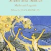 Mermaids, Sirens and Selkies - Myths and Legends