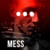 Mess