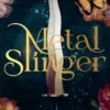 Metal Slinger