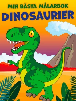 Min bästa målarbok: Dinosaurier