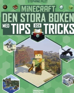 Minecraft - Den stora boken med tips och tricks