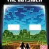 Minecraft: The Outsider