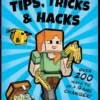Minecraft Tips, Tricks and Hacks