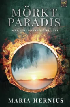 Mörkt Paradis: Bara den starkaste överlever