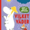 Mumin och Lilla My upptäcker: Vilket väder